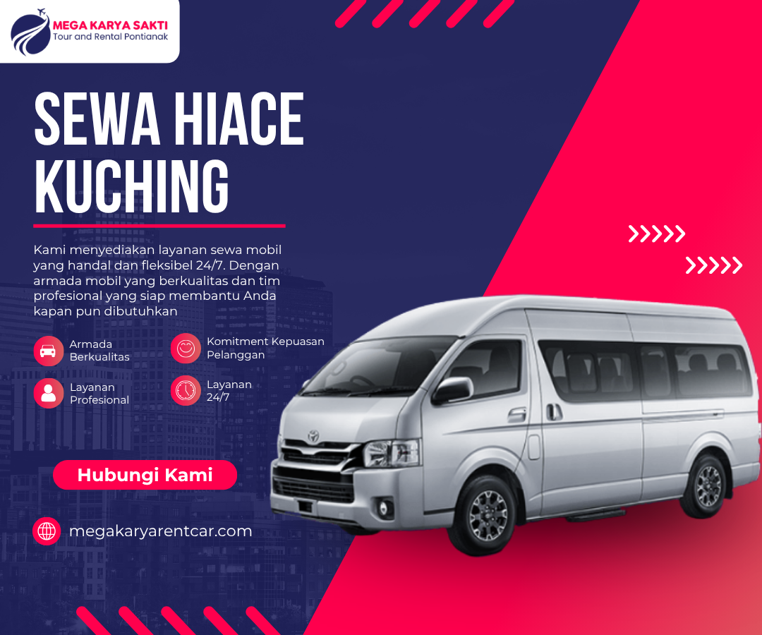 Sewa Hiace Kuching
